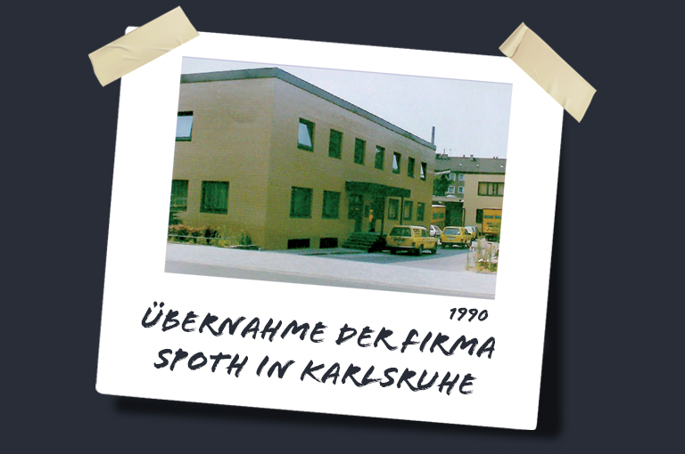 1990: Übernahme der Firma Spoth in Karlsruhe