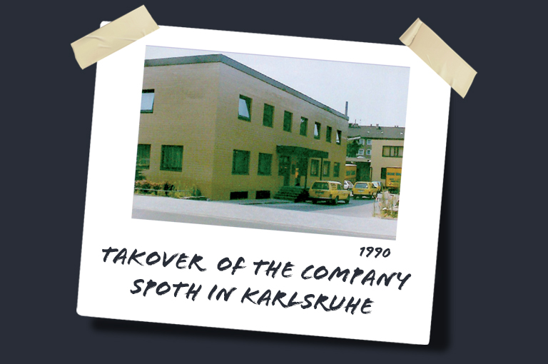 1990: Takeover of the company Spoth in Karlsruhe