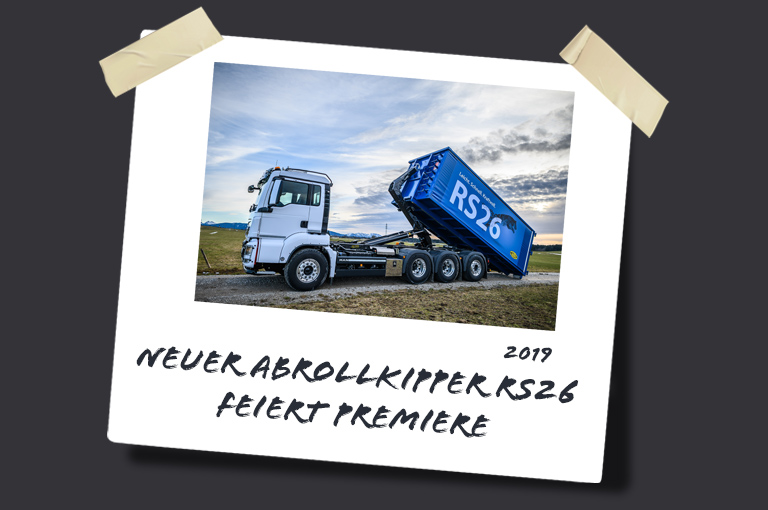2019: Der neue Abrollkipper RS26 feiert Premiere