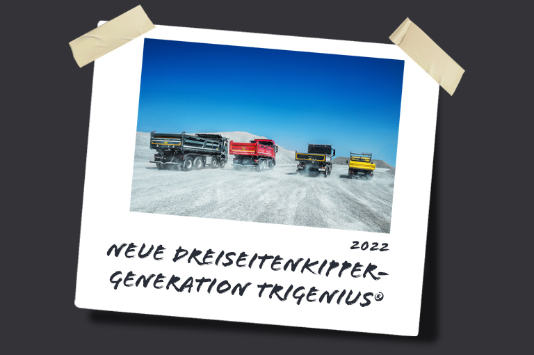 2022: Neue Dreiseitenkipper-Generation TRIGENIUS